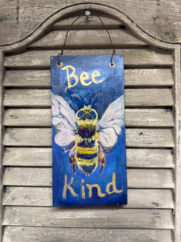 Bee Plaques- Bee Kind