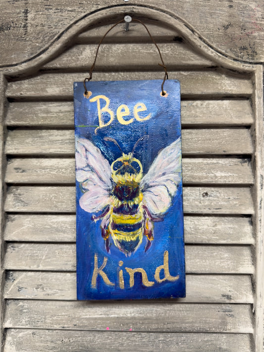 Bee Plaques- Bee Kind